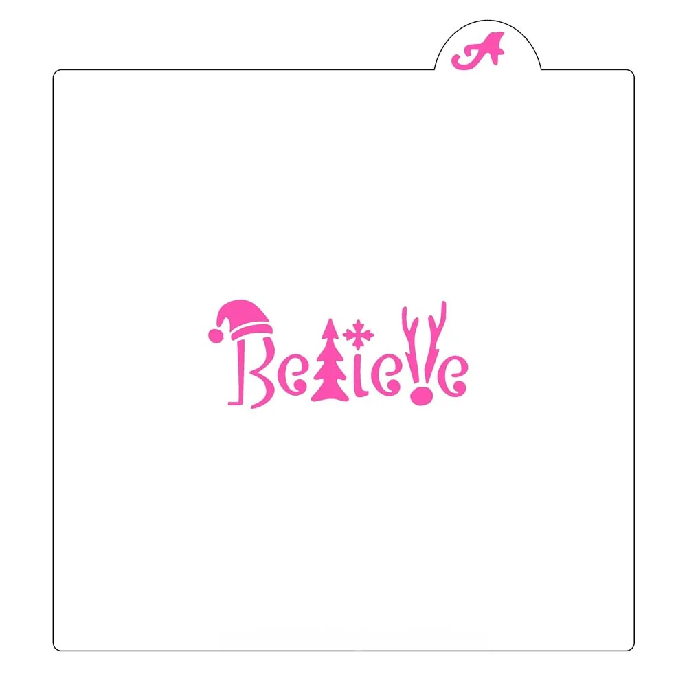Believe Cookie Stencil